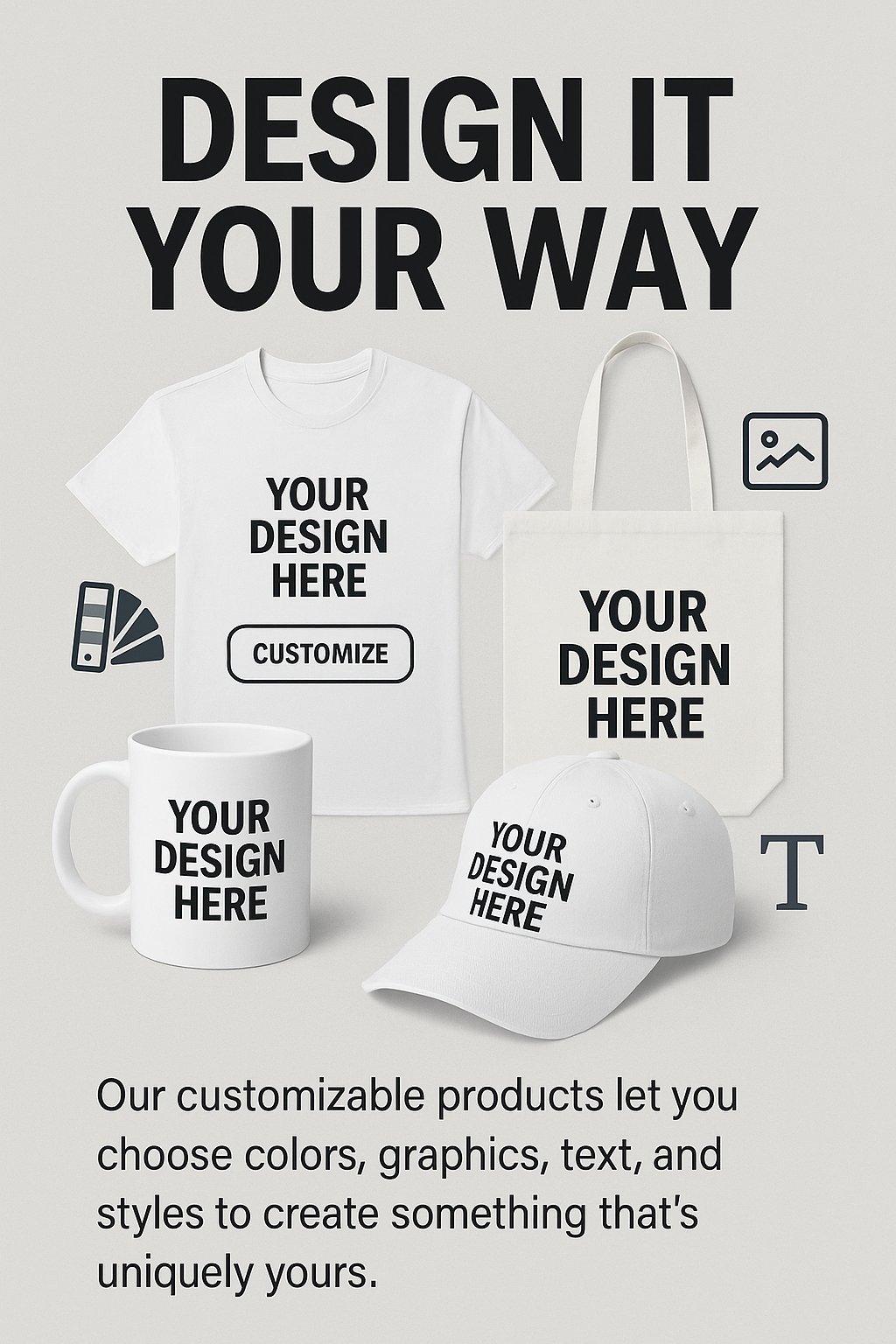 Self Customizable Products
